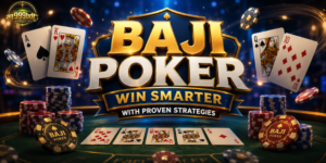 Baji Poker: Win Smarter with Proven Strategies